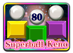 Superball Keno